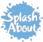 Splash About